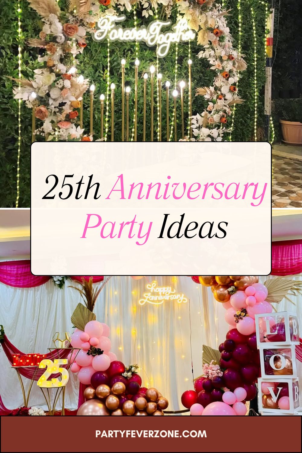 25th Anniversary Party Ideas