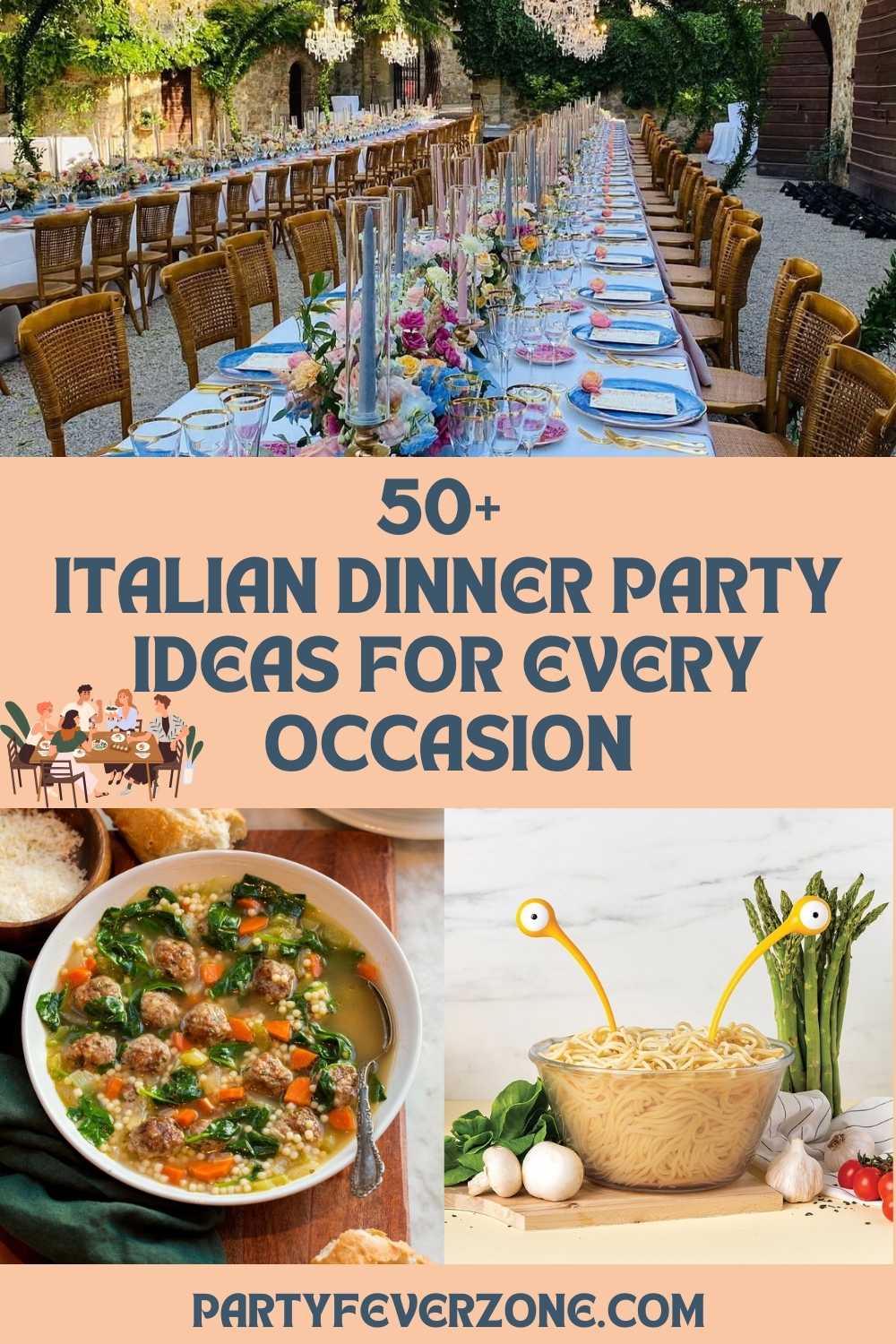 50+ Italian Dinner Party Ideas for Every Occasion